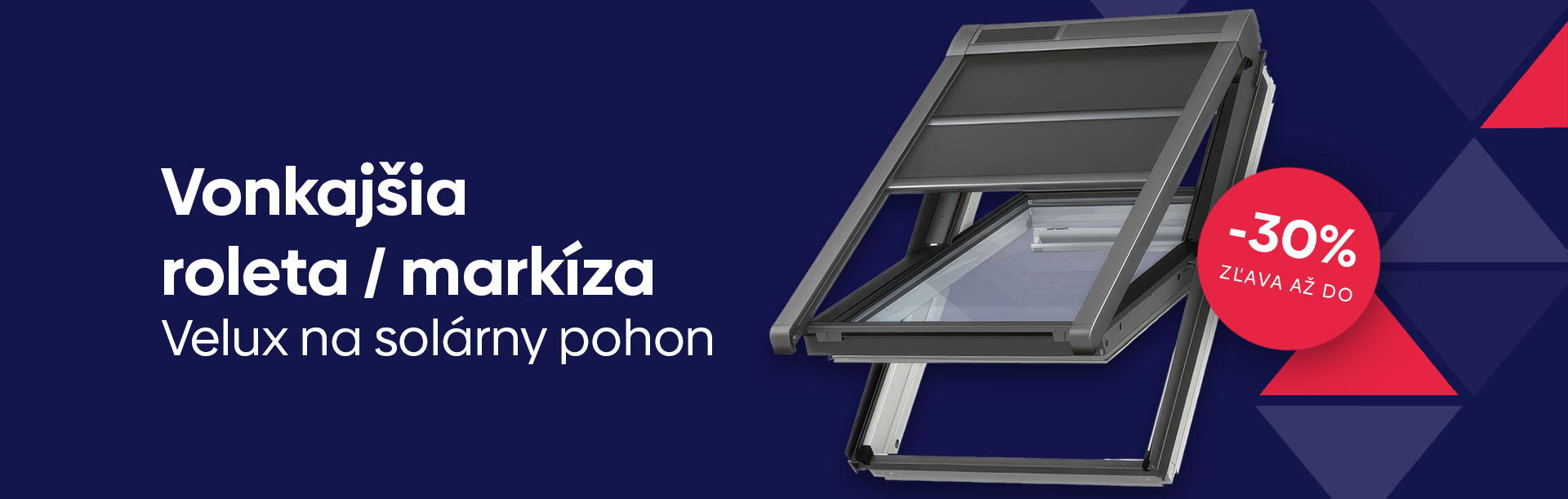 Vonkajšia roleta / markíza Velux